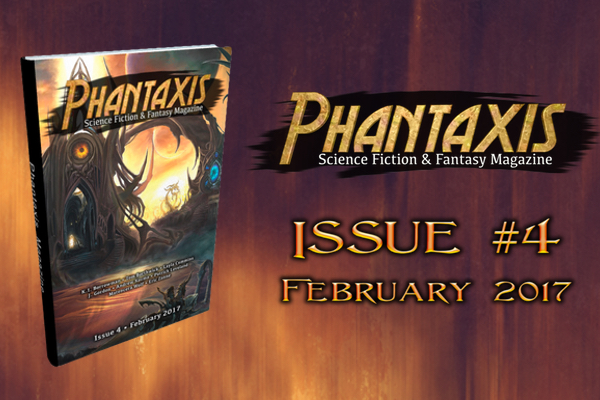 Phantaxis Magazine Issue 4