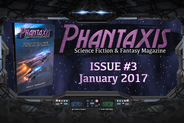 Phantaxis Magazine Issue 3