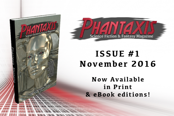 Phantaxis Magazine Issue 1